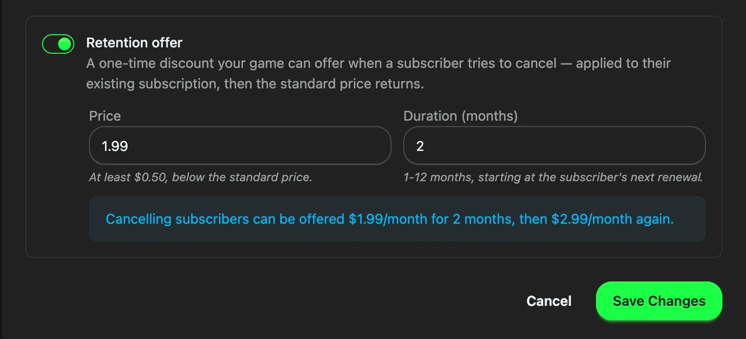 The retention offer section of the Developer Console subscription form, switched on, with a price field reading 1.99, a duration of 2 months, hint text reading 1 to 12 months starting at the subscriber's next renewal, and a preview line reading cancelling subscribers can be offered 1.99 a month for 2 months, then 2.99 a month again.