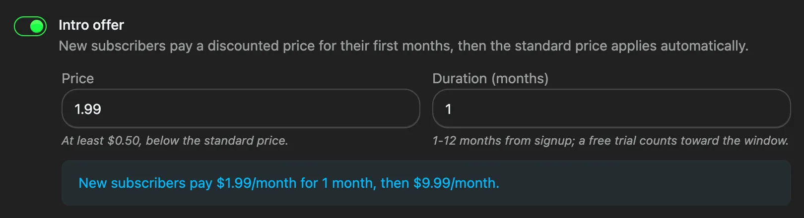 The intro offer section of the Developer Console subscription form, with a price field, a duration in months, and a preview line reading new subscribers pay 1.99 a month for 1 month, then 9.99 a month.
